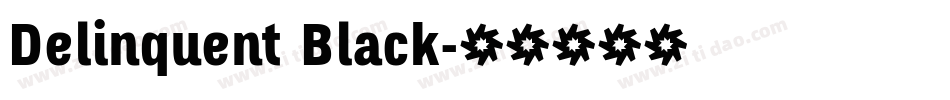 Delinquent Black字体转换